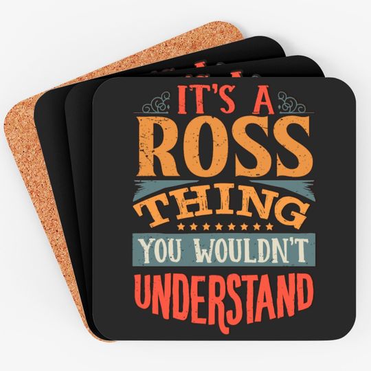 Discover It's A Ross Thing You Wouldnt Understand - Ross