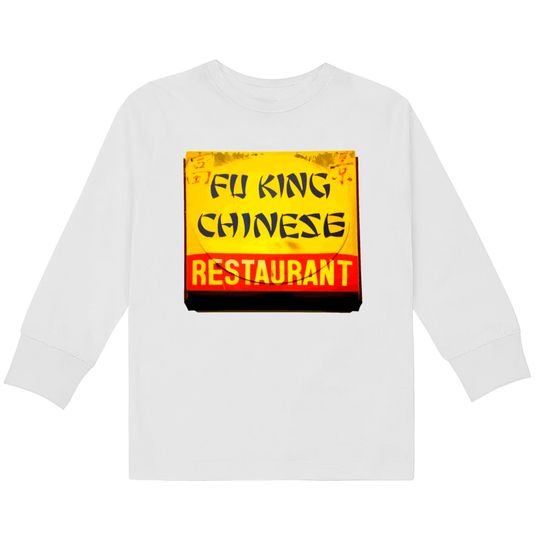 Discover Fu King Chinese Restaurant  Kids Long Sleeve T-Shirts
