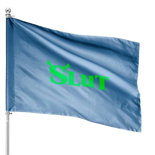 Discover Shrek Slut 2022 House Flags, Shrek Merch