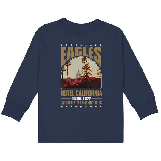 Discover Hotel California Eagles Concert Tour 2022 Rock Band  Kids Long Sleeve T-Shirts