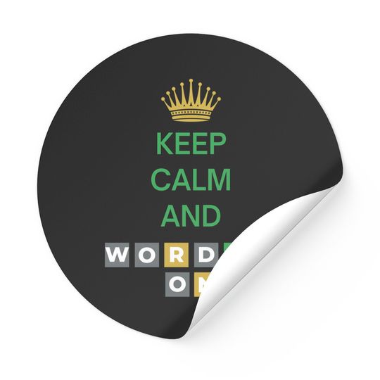 Discover Keep Calm And Wordle On | Wordle Player Gift Ideas Stickers
