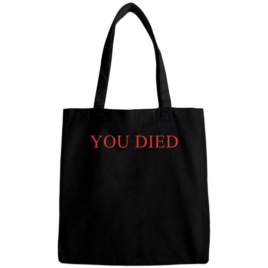 Discover YOU DIED Bloodborne Dark Souls Bags