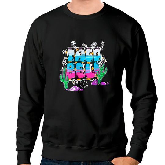 Discover Taco Bell Born X Raised Unisex Sweatshirts, Taco Bell Born X Raised Shirt