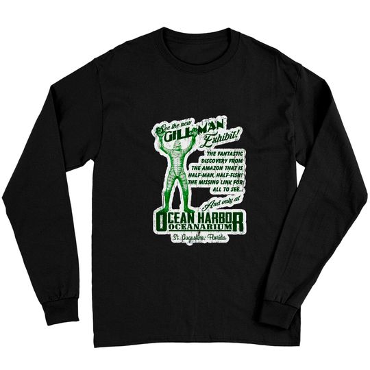 Discover Ocean Harbor Oceanarium, distressed - The Creature From The Black Lagoon - Long Sleeves