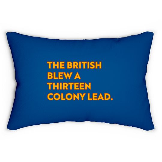 Discover The British blew a thirteen colony lead