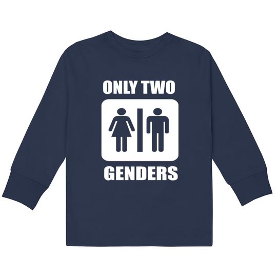 Discover Only Two Genders  Kids Long Sleeve T-Shirts