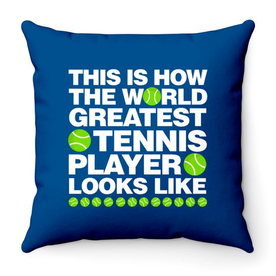 Discover This is How The World Greatest Tennis Player Look Throw Pillows