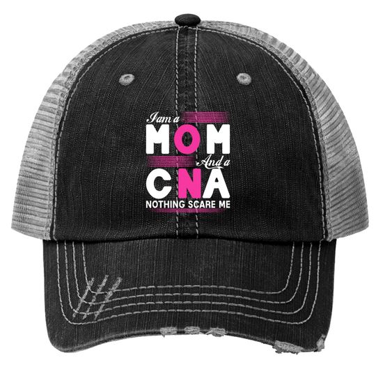 Discover CNA Mom Trucker Hats