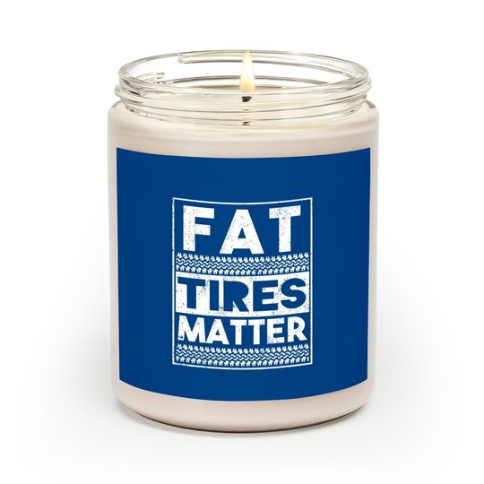 Discover Drag Racing Fat Tires Matter Scented Candles