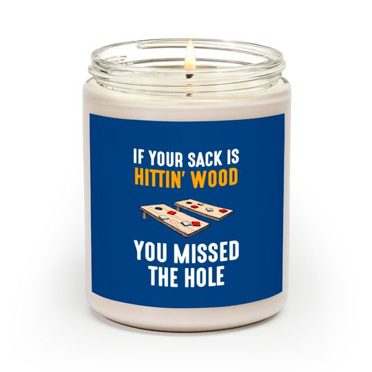 Discover If Your Sack Is Hittin Wood, cornhole Scented Candles