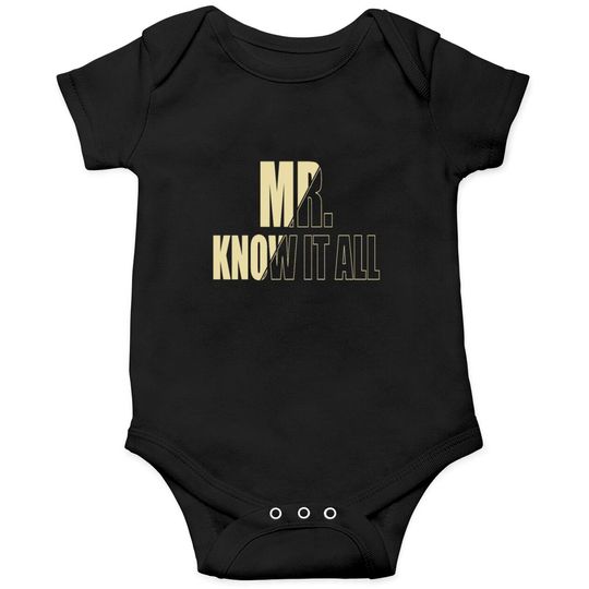 Discover Mr Know it all Onesies