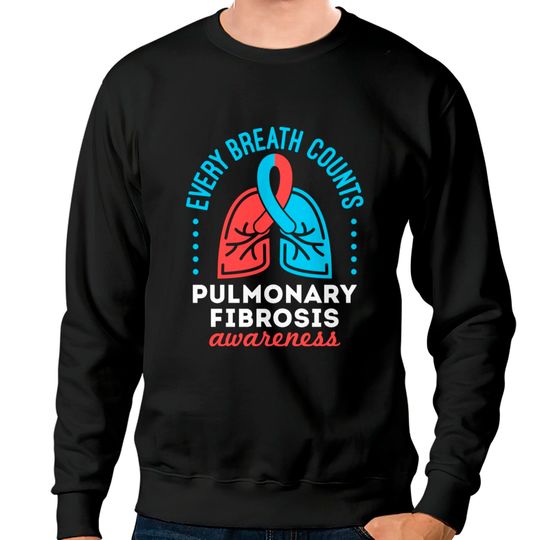 Discover Pulmonary Fibrosis Awareness Every Breath Counts