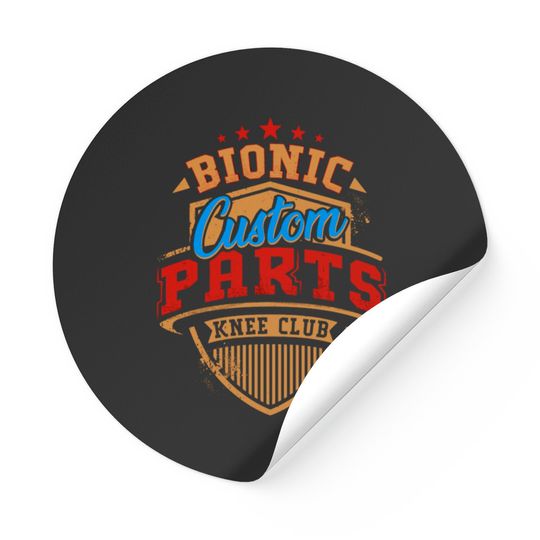 Discover Knee Replacement Bionic Knee Club Custom Parts Stickers
