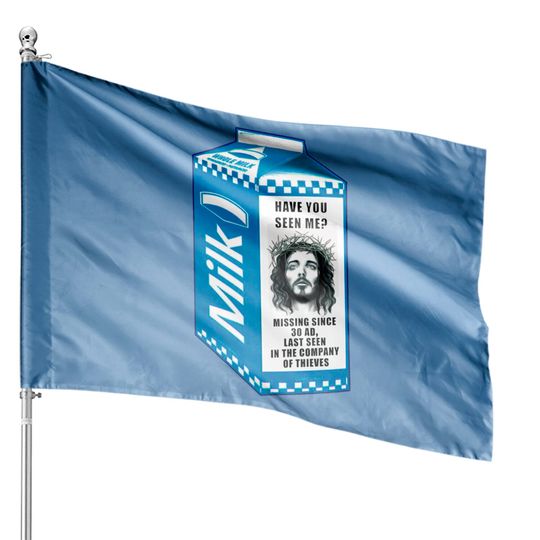 Discover Milk Carton Jesus House Flags