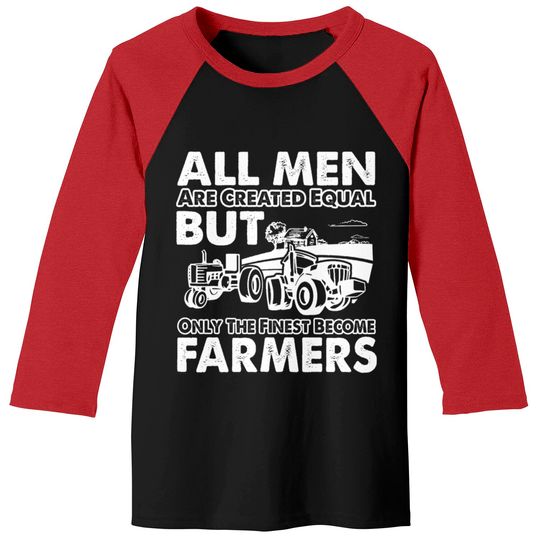 Discover Farmer - The finest become farmers Baseball Tees