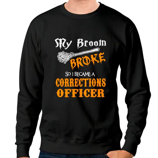 Discover Corrections Officer Sweatshirts