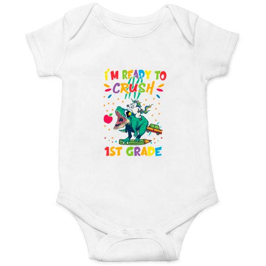 Discover I'm Ready To Crush First Grade Onesies