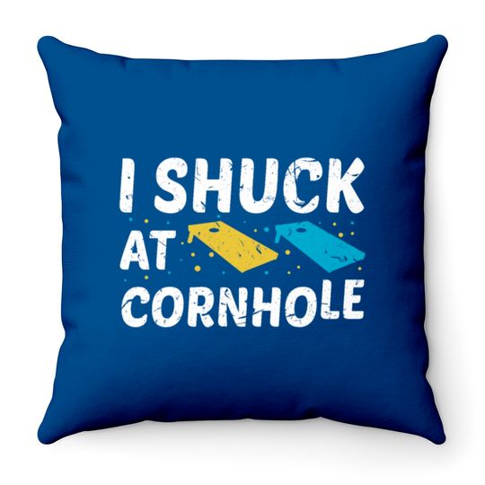 Discover I Shuck At Cornhole Throw Pillows