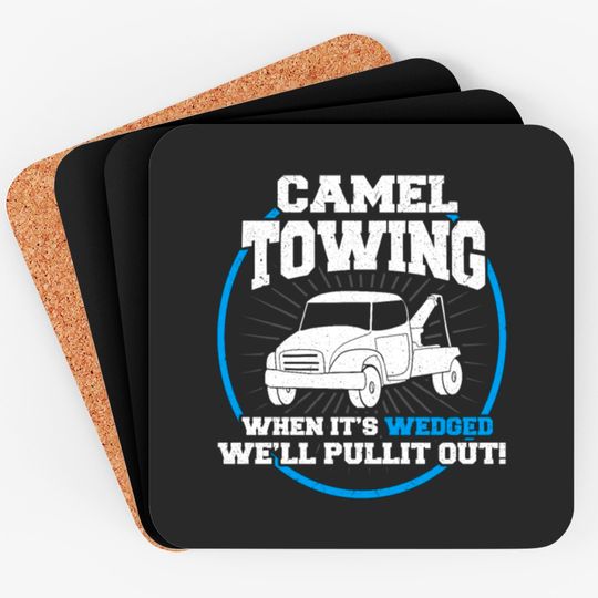 Discover Camel Towing Funny Adult Humor Rude Coasters