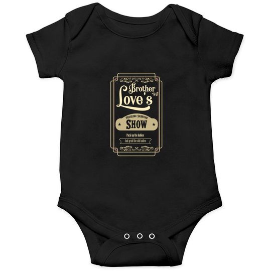 Discover Brother Love Traveling Salvation Show Onesies