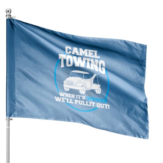 Discover Camel Towing Funny Adult Humor Rude House Flags