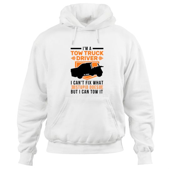 Discover Tow Truck Towing Service - Tow Truck - Hoodies