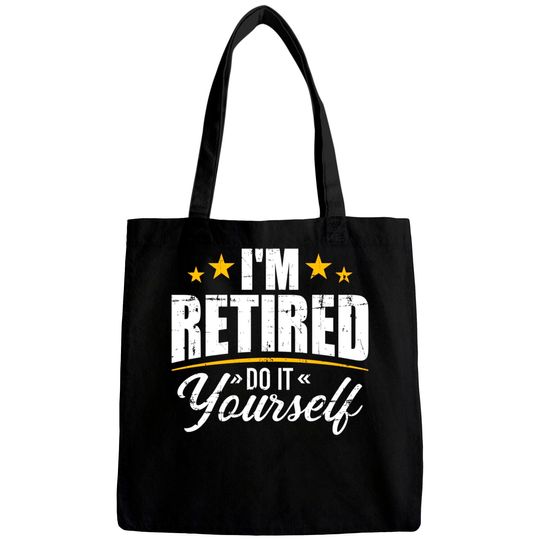 Discover I'm retired do it yourself Bags