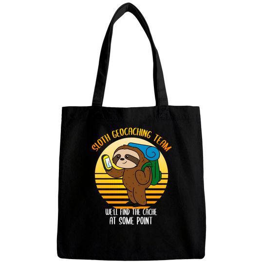Discover Sloth Geocaching Team Cache Cacher Funny Geocacher Bags