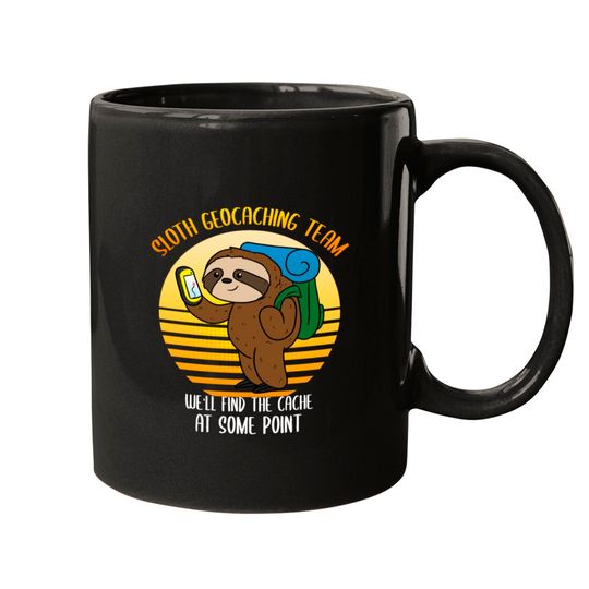 Discover Sloth Geocaching Team Cache Cacher Funny Geocacher Mugs