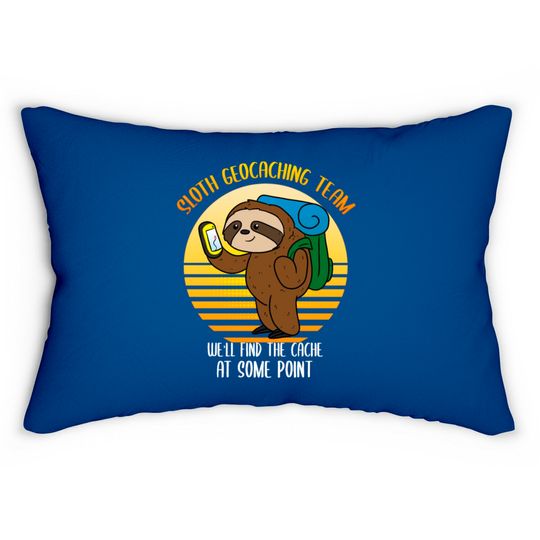 Discover Sloth Geocaching Team Cache Cacher Funny Geocacher Lumbar Pillows