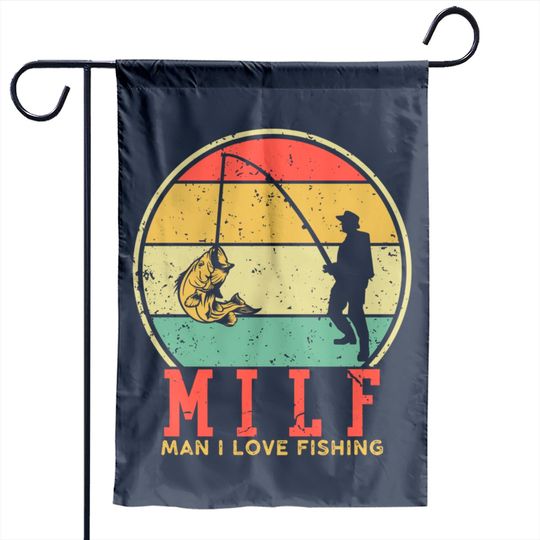 Discover I Love Milfs Garden Flags Vintage MILF Man I Love Fishing