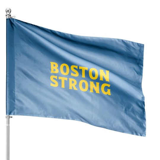 Discover BOSTON strong House Flags