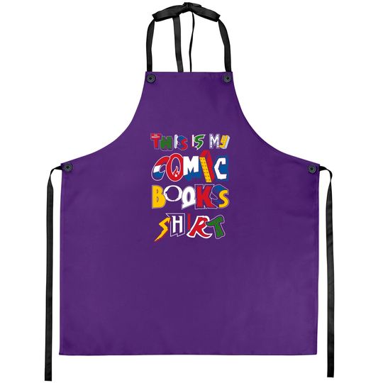 Discover This is My Comic Books Apron - Vintage comic book logos - funny quote - Comic Books - Aprons