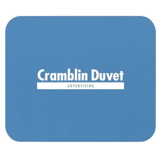 Discover Cramblin Duvet Advertising - Detroiters - Mouse Pads