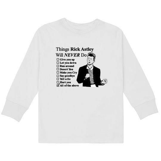Discover Rick Astley  Kids Long Sleeve T-Shirts