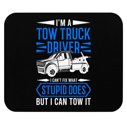 Discover Tow Trucker Tow Truck Driver Gift - Tow Truck - Mouse Pads