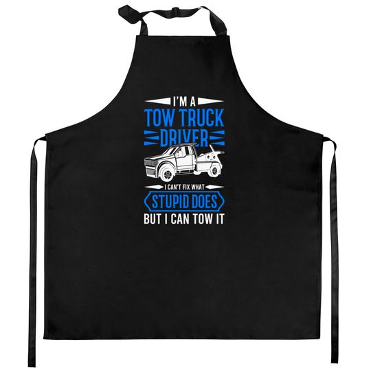 Discover Tow Trucker Tow Truck Driver Gift - Tow Truck - Kitchen Aprons