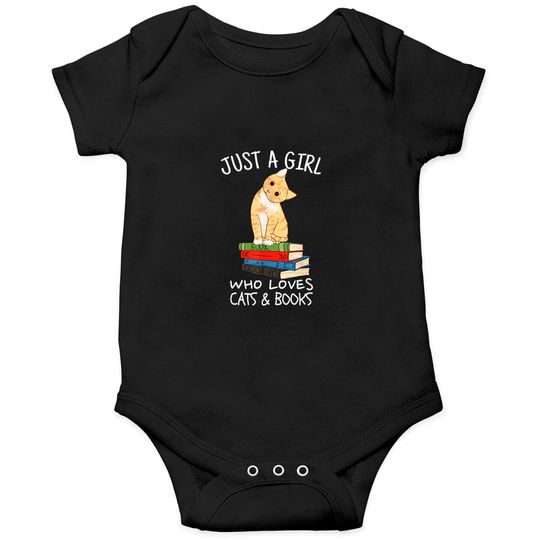 Discover Just A Girl Who Loves Books And Cats - Funny Reading Onesies