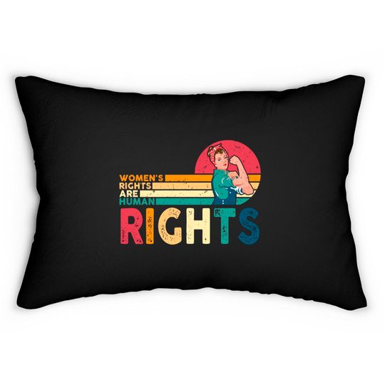 Discover Women's Rights Are Human Rights Feminist Feminism Lumbar Pillows