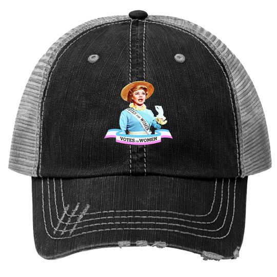 Discover Votes for Women! - Votes For Women - Trucker Hats