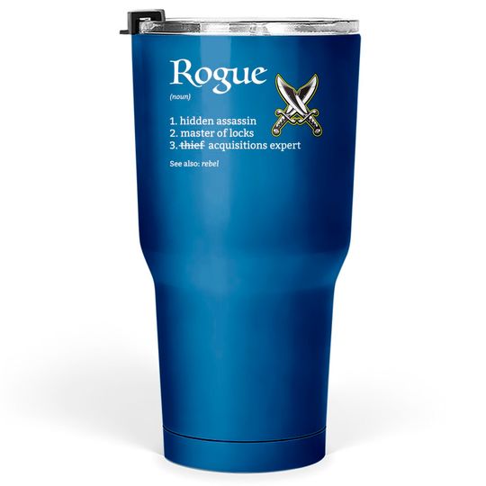 Discover Rogue Class Definition Dungeons and RPG Dragons Tumblers 30 oz