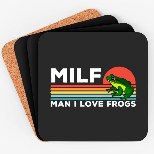 Discover MILF: Man I Love Frogs Funny Frogs - Man I Love Frogs - Coasters