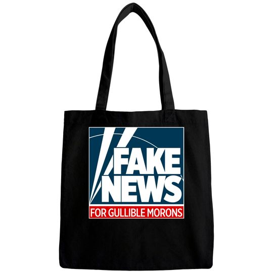 Discover Fake News For Morons - Fox News - Bags