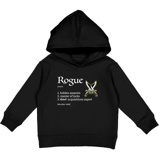 Discover Rogue Class Definition Dungeons and RPG Dragons Kids Pullover Hoodies