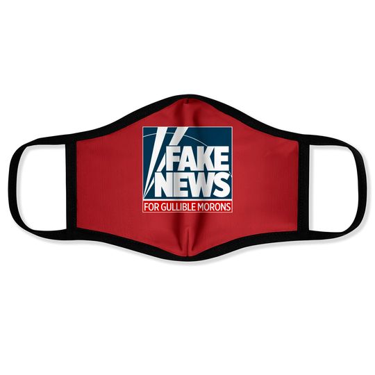 Discover Fake News For Morons - Fox News - Face Masks