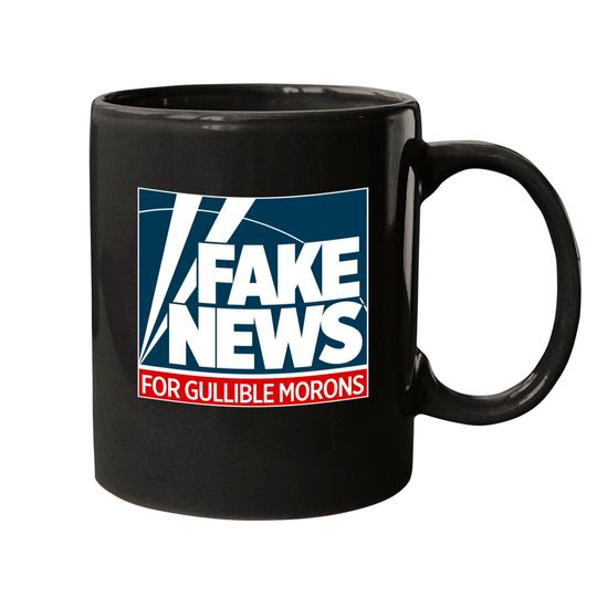 Discover Fake News For Morons - Fox News - Mugs