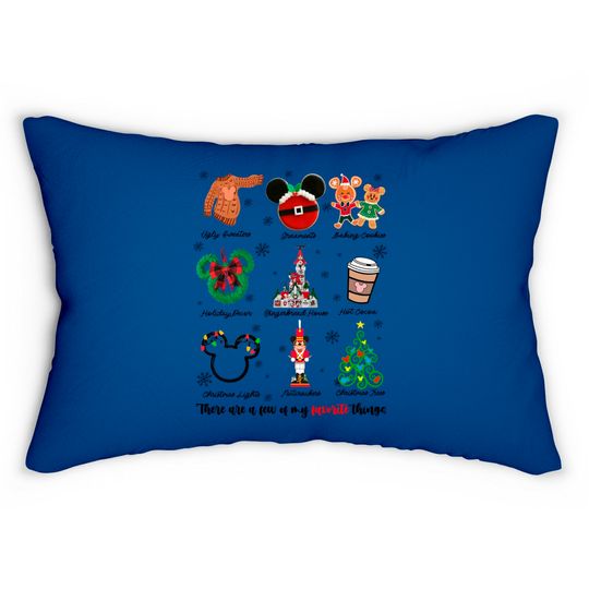 Discover There Are A Few Of My Favorite Things Christmas Lumbar Pillows, Disney Favorite Things Christmas Lumbar Pillows