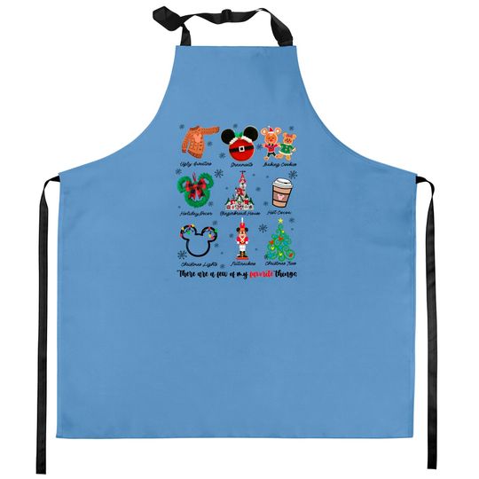 Discover There Are A Few Of My Favorite Things Christmas Kitchen Aprons, Disney Favorite Things Christmas Kitchen Aprons