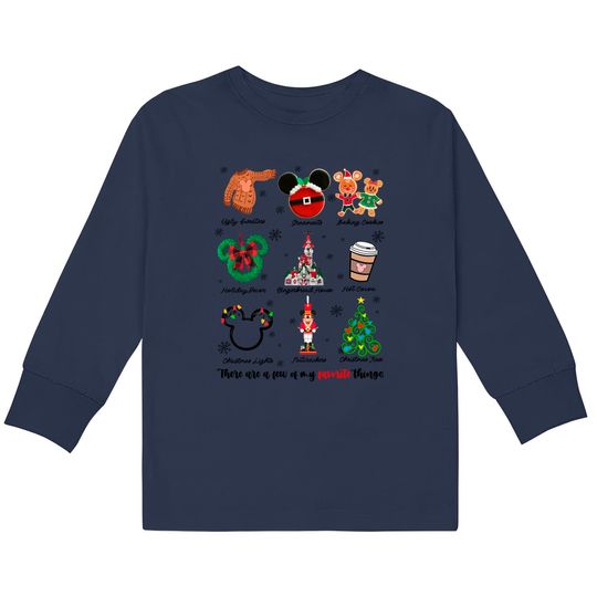 Discover There Are A Few Of My Favorite Things Christmas  Kids Long Sleeve T-Shirts, Disney Favorite Things Christmas  Kids Long Sleeve T-Shirts