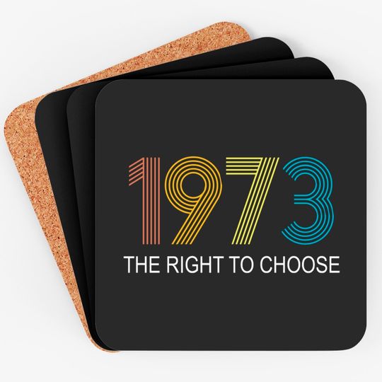 Discover Women's Right to Choose, Vintage Defend Roe 1973 Pro-Choice Coasters